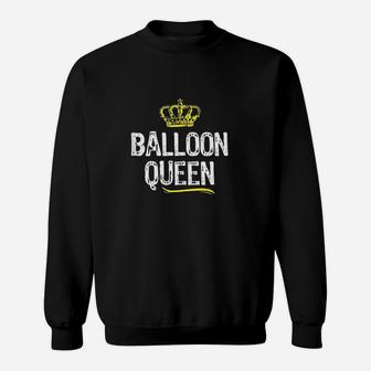 Balloon Queen Women Girls Artist Funny Gift Sweatshirt | Crazezy