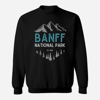 Banff National Park Est 1885 Vintage Canada Sweatshirt Sweatshirt | Crazezy