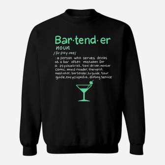 Bartender Noun Definition T Shirt Funny Cocktail Bar Gift Sweatshirt | Crazezy AU