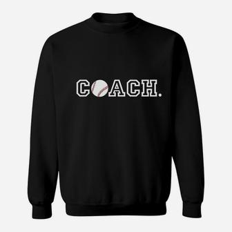 Baseball Coach Appreciation Gift For Coaches Sweatshirt | Crazezy