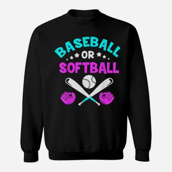 Baseball Or Softball Gender Reveal Shirt Sweatshirt - Monsterry UK
