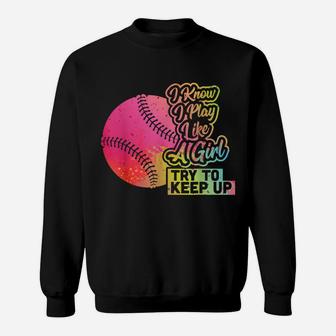 Baseball Women Funny Gift Team Play Like A Girl Softball Sweatshirt | Crazezy DE