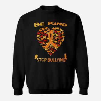 Be Kind Unity Day Stop Bullying Prevention Month October Sweatshirt Sweatshirt | Crazezy