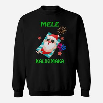 Beach Funny Santa Mele Kalikimaka Hawaiian Christmas Hawaii Sweatshirt Sweatshirt | Crazezy DE