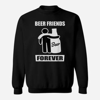Beer Friends Forever - Funny Stick Figure Beer Bottle Hug Me Sweatshirt | Crazezy