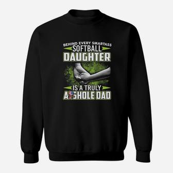 Behind Softball Daughter Is An Dad Sweatshirt | Crazezy UK