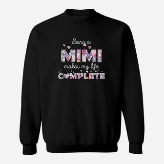 Being A Mimi Makes My Life Complete Grandma Sweatshirt | Crazezy DE