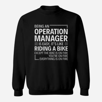 Being An Operation Manager Is Easy Sweatshirt | Crazezy UK