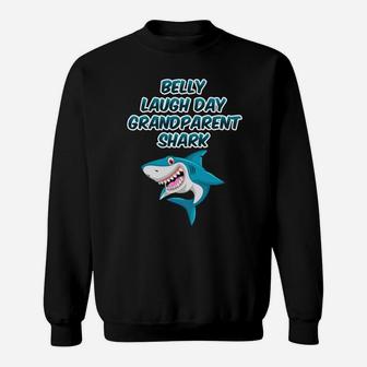 Belly Laugh Day Grandparent Shark January Funny Gifts Sweatshirt - Seseable