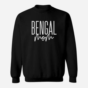 Bengal Mom Gift Cute Cat Mama Sweatshirt | Crazezy CA