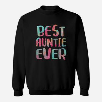 Best Auntie Ever Sweatshirt | Crazezy AU