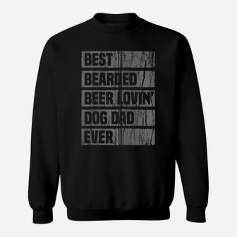Best Bearded Beer Lovin Dog Dad Ever Dad Bod Dog Beer Zip Hoodie Sweatshirt | Crazezy
