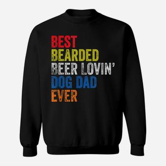 Best Bearded Beer Lovin Dog Dad Pet Lover Owner Gift Sweatshirt | Crazezy DE