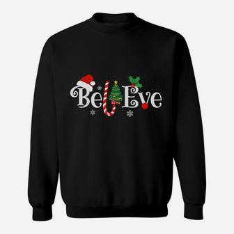 Best Believe Christmas Pajama Shirt Ever Xmas Family Funny Sweatshirt | Crazezy AU
