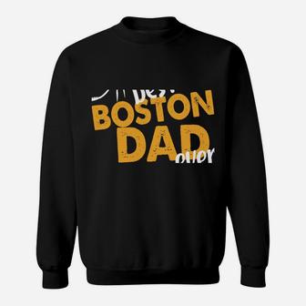 Best Boston Dad Ever Dog Terrier Dad Boston Terrier Daddy Sweatshirt Sweatshirt | Crazezy DE
