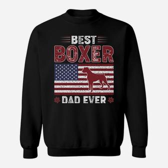 Best Boxer Dad Ever American Flag Dog Dad Sweatshirt | Crazezy UK