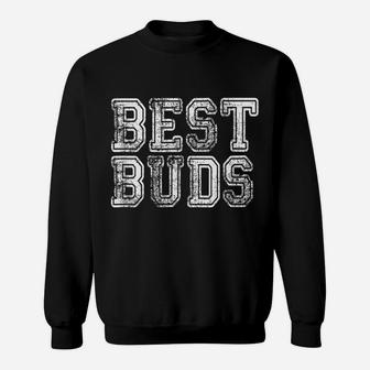 Best Buds Shirt Kids Son Boys Men Best Friend Buddies Buddy Sweatshirt | Crazezy