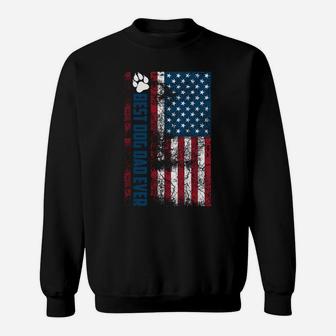 Best Dog Dad Ever | Cute Father's Day Funny 4Th Of July Gift Sweatshirt | Crazezy AU