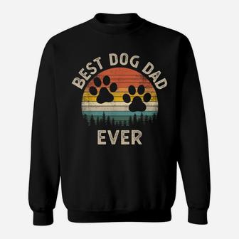 Best Dog Dad Ever Vintage Retro Father's Day Dog Lover Sweatshirt | Crazezy CA