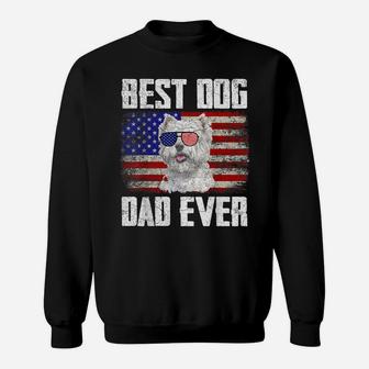 Best Dog Dad Ever Westie American Flag Sweatshirt | Crazezy AU
