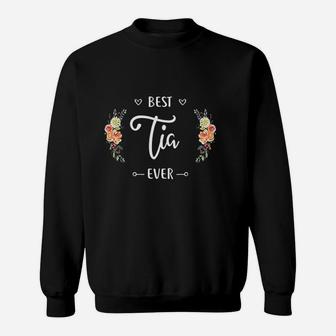 Best Tia Ever Gift Sweatshirt - Thegiftio UK