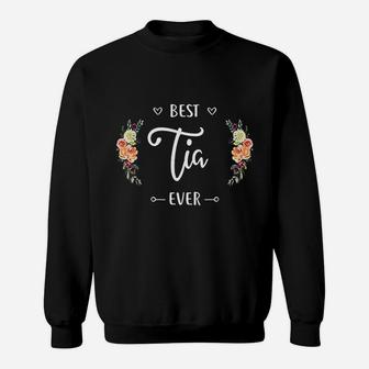 Best Tia Ever Tia Gift Sweatshirt - Thegiftio UK