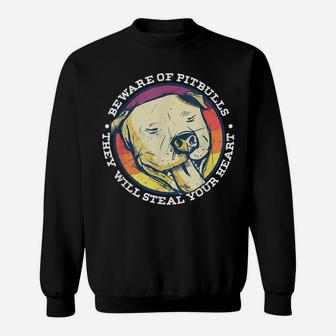 Beware Of Pitbulls Dogs Owner Puppy Dog Breed Pet Lovers Sweatshirt | Crazezy UK