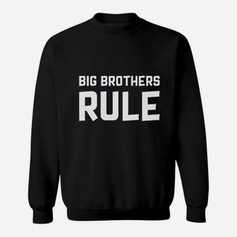 Big Brothers Rule Sweatshirt | Crazezy