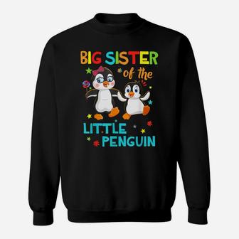 Big Sister Of Little Penguin Birthday Family Shirts Matching Sweatshirt | Crazezy