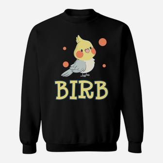 Birb Funny Yellow Cockatiel Bird Owner Mom Dad Meme Gift Sweatshirt | Crazezy