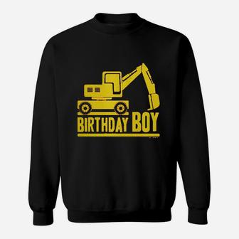 Birthday Boy Digger Dig Construction Sweatshirt | Crazezy CA