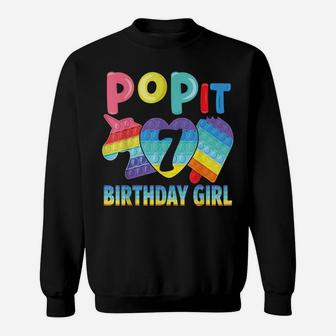 Birthday Girl Pop It 7 Unicorn Girls Boys Pop It Seven 7Th Sweatshirt | Crazezy