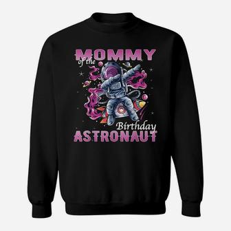 Birthday Mom Astronaut, Space, Cosmos, Planets Sweatshirt | Crazezy UK