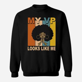 Black Girl My Vp Looks Like Me Retro Sweatshirt - Monsterry UK