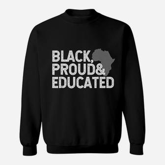 Black Proud Educated Black History Month Sweatshirt - Seseable