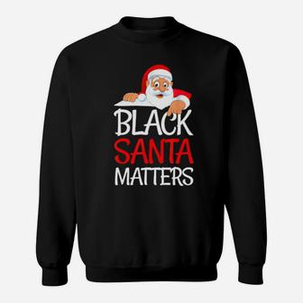 Black Santa Matters Costume Sweatshirt - Monsterry