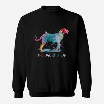 Black Yellow And Chocolate Lab Love Labrador Sweatshirt | Crazezy CA