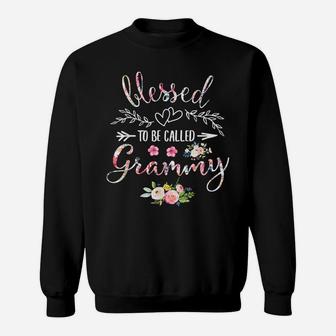 Blessed To Be Called Grammy Women Flower Decor Grandma Sweatshirt | Crazezy