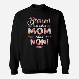 Blessed To Be Called Mom And Noni Flower Mother's Day Sweatshirt | Crazezy AU