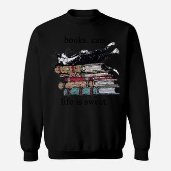Books Cats Life Is Sweet Cat Book Lovers Reading Book Sweatshirt Sweatshirt | Crazezy