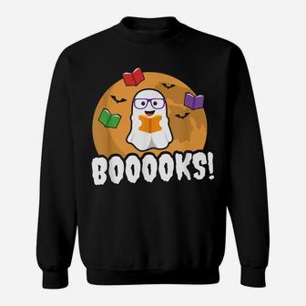 Booooks Ghost T Shirt Boo Read Books Library Gift Funny Sweatshirt | Crazezy