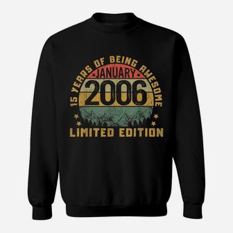 Born In January 2006 15 Yrs Tee Vintage 15Th Birthday Gift Sweatshirt | Crazezy