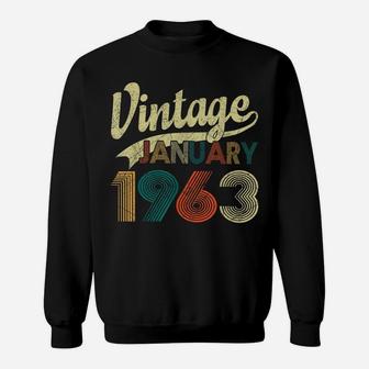 Born January 1963 Shirt Vintage 57Th Birthday 57 Years Old Sweatshirt | Crazezy