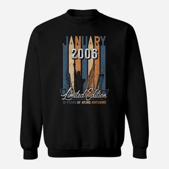 Born January 2006 15 Birthday Gift Made In 2006 15 Years Old Sweatshirt | Crazezy AU