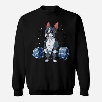Boston Terrier Weightlifting Funny Deadlift Men Fitness Gym Sweatshirt | Crazezy
