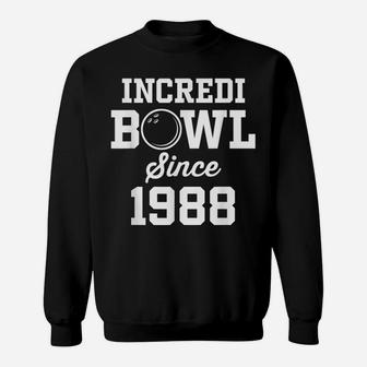 Bowling Gift For 32 Year Old Bowler 1988 32Nd Birthday Sweatshirt | Crazezy UK