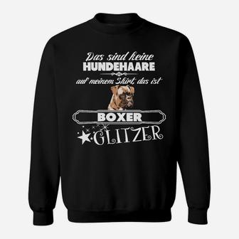 Boxer-Hunde Glitzer Sweatshirt, Lustiges Sweatshirt mit Spruch - Seseable