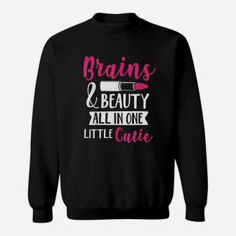 Brains And Beauty All In One Little Cutie Sweatshirt | Crazezy UK