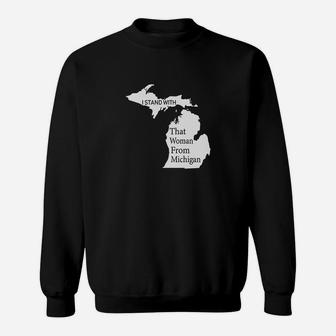 Brocton Ssing I Stand With That Woman From Michigan Sweatshirt - Thegiftio UK