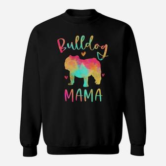 Bulldog Mama Colorful English Bulldog Gifts Dog Mom Sweatshirt Sweatshirt | Crazezy UK